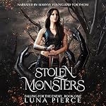 Cover of Stolen by Monsters
