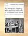 An Essay on Tragedy, with a Critical Examen of Mahomet and Irene. - Multiple Contributors
