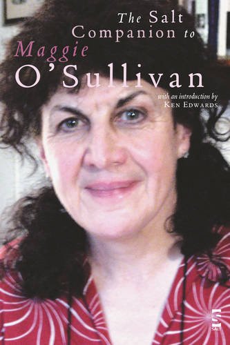 The Salt Companion to Maggie O'Sullivan (Salt Companions to Poetry)