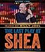 The Last Play at Shea BLU RAY / DVD COMBO [Blu-ray]