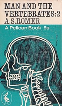 Mass Market Paperback Man and the Vertebrates - Volume 2 Book