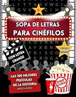Sopa de letras Cine: Las 100 mejores películas de la Historia, según IMDb (Sopas de letras temáticas) (Spanish Edition) B0CVBBL5Z7 Book Cover