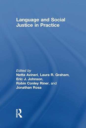 Amazon.com: Language and Social Justice in Practice: 9781138069442 ...