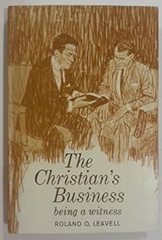 Hardcover THE CHRISTIAN'S BUSINESS BEING A WITNESS Book