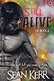 Still Alive: A dark Paranormal Romance
