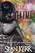 Still Alive: A dark Paranormal Romance