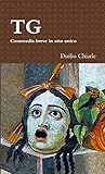 TG - Commedia breve in atto unico (Italian Edition)