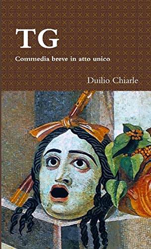 TG - Commedia breve in atto unico (Italian Edition)