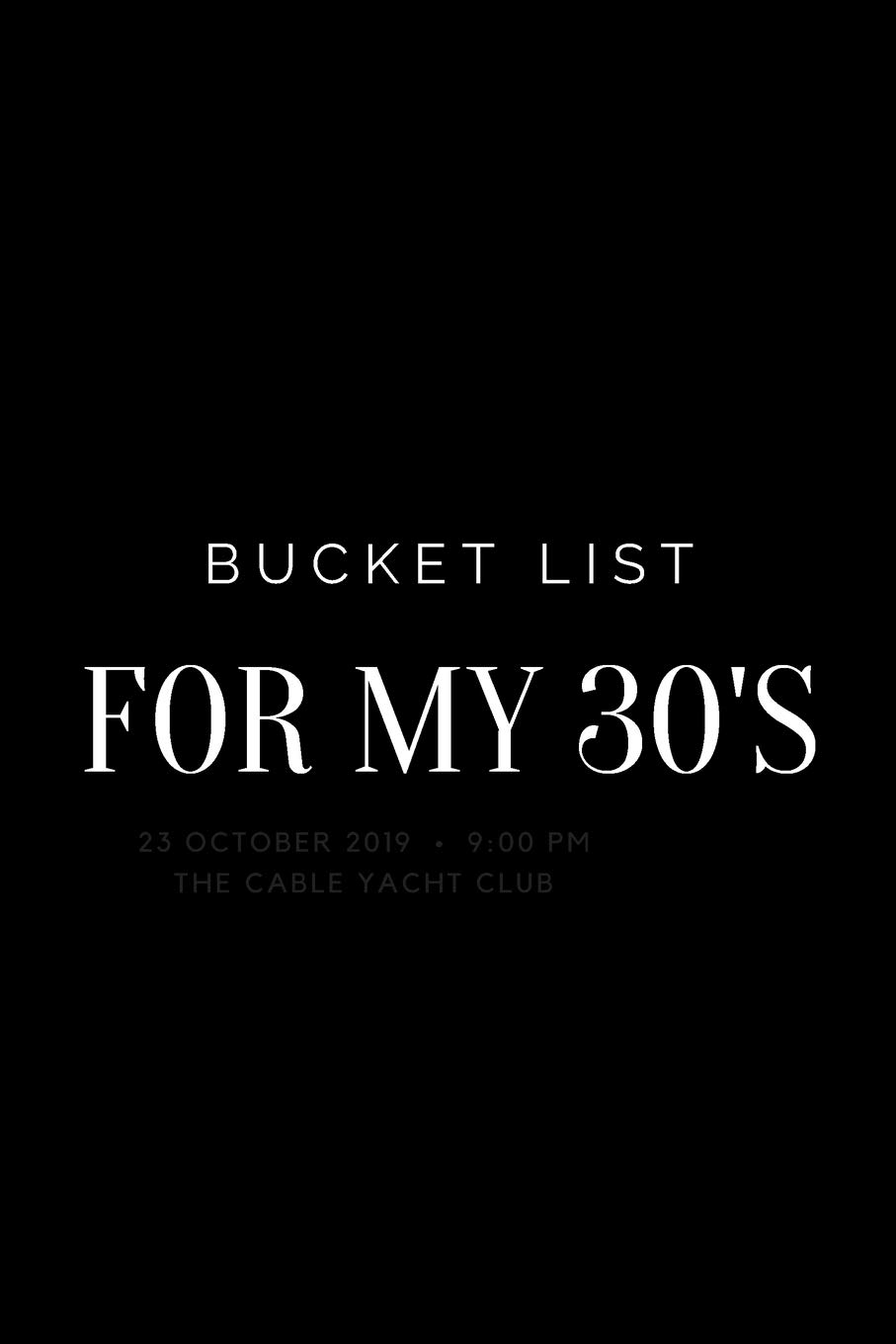Bucket List for My 30's
