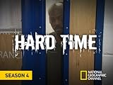 Hard Time, Season 4
