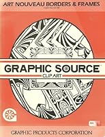 Art Nouveau Borders & Frames (Graphic Source Clip Art (GS-318)) (Graphic Source Clip Art (GS-318)) B004D76AVY Book Cover