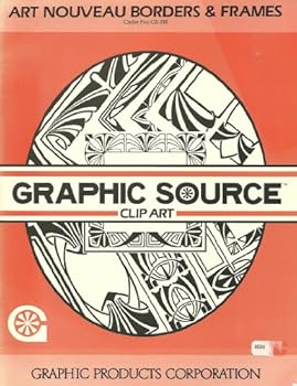 Unknown Binding Art Nouveau Borders & Frames (Graphic Source Clip Art (GS-318)) (Graphic Source Clip Art (GS-318)) Book