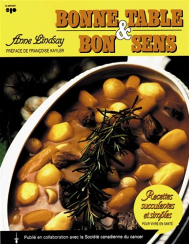 Bonne table et bon sens Lindsay, Anne