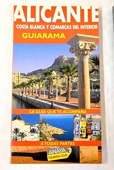 Alicante, Costa Blanca y co...