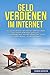Produktbild Geld verdienen im Internet: Wie Sie mit Amazon FBA zwischen 3000 und 10000 Euro passives Einkommen generieren, ortsunabhängig leben und reich werden. ... für Schritt Anleitung zur Selbstständigkeit