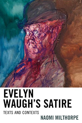 Evelyn Waugh’s Satire: Texts and Contexts (English Edition)