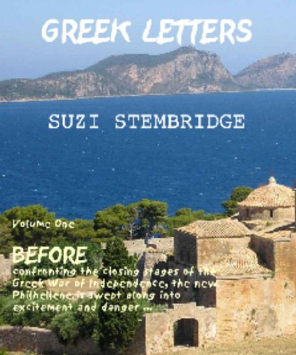 GREEK LETTERS: VOLUME 1 "BEFORE" (GREEK LETTERS QUARTET)