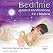 Bedtime: Guided Meditations for Children