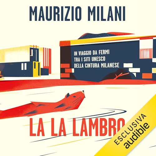 La la Lambro : Maurizio Milani episode artwork