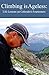 Climbing is Ageless: Life Lessons on Colorado's Fourteeners