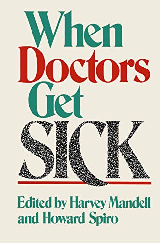 When Doctors Get Sick view 2