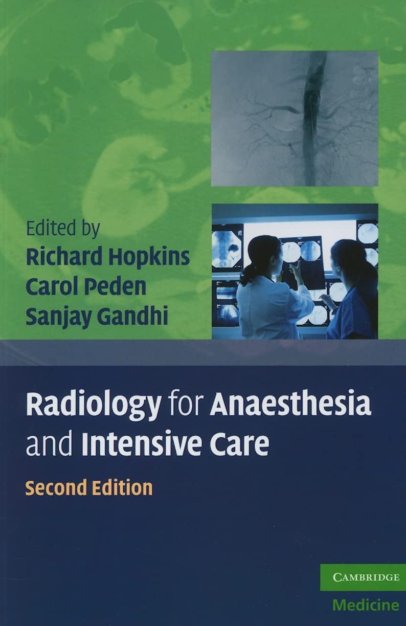 Radiology for Anaesthesia and Intensive Care (Cambridge Medicine (Paperback))
