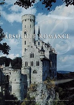 Absolute Romance Featuring the London Symphony Orchestra