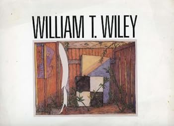 Paperback William T. Wiley: What Is Not Drawing? Exhibition, December 5-January 2, 1988 Book