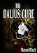 The Dalius Cure (A Medical Suspense Thriller)