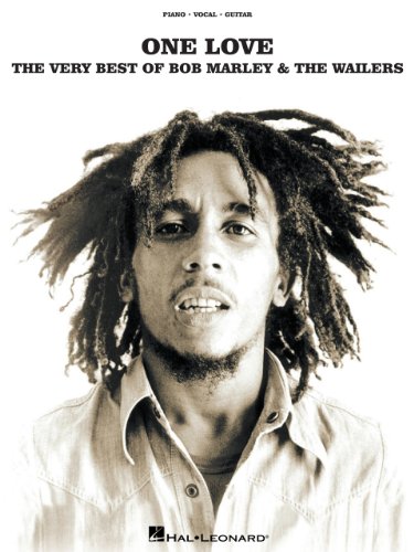 One Love - The Very Best of Bob Marley & The Wailers Songbook (Piano/Vocal/Guitar Artist Songbook)