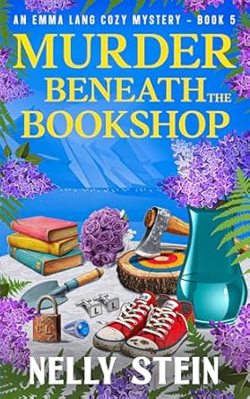 Murder Beneath the Bookshop: An Alluring Small Town Cozy Mystery ...