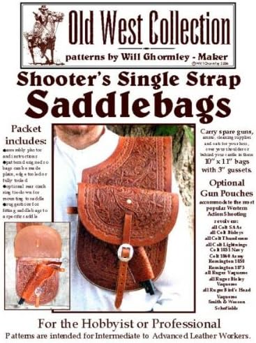 Shooter's Single Strap Saddlebags Pattern Pack (Patterns for Making Leather Saddlebags)