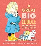 A Great Big Cuddle: Poems for the Very Young