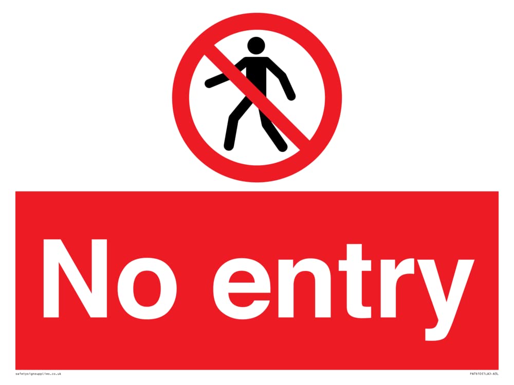 No entry Sign - 400x300mm - A3L