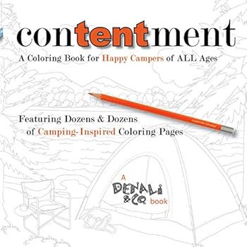 Paperback Contentment: A Coloring Book for Happy Campers of ALL Ages Book