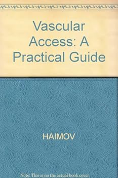 Hardcover Vascular Access: A Practical Guide Book
