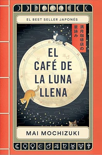 El Café de la Luna Llena (Spanish Edition)