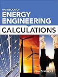 Handbook of Energy Engineering Calculations