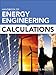 Handbook of Energy Engineering Calculations