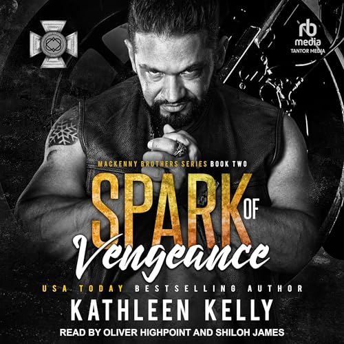 Spark of Vengeance Audiobook By Kathleen Kelly cover art