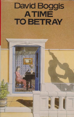 A Time To Betray 0333319842 Book Cover