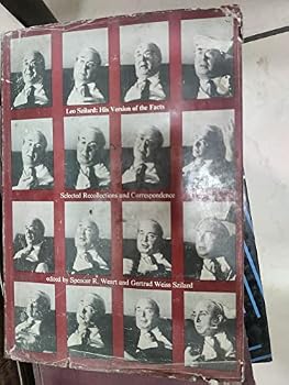 Hardcover Leo Szilard: His Version of the Facts. Selected Recollections and Correspondence. Edited by Spencer R. Weart and Gertrud Weiss Szilard Book