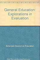 General Education: Explorations in Evaluation 0837157730 Book Cover