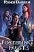 Fostering Faust: Book 3