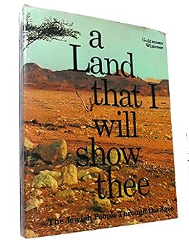 Hardcover Land That I Will Show Thee the Jewish People Through the Ages Book