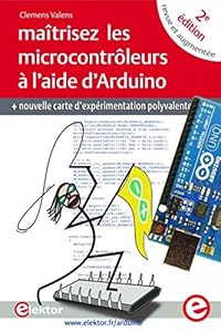 Maitrisez les microcontroleurs à l'aide d'Arduino