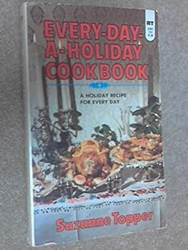 Every-Day-A-Holiday Cookbook