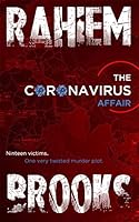 The Coronavirus Affair : A Crime Thriller 1734624485 Book Cover