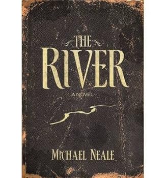 BY Neale, Michael ( Author ) [{ The River By Neale, Michael ( Author ) Sep - 17- 2012 ( Paperback ) } ]