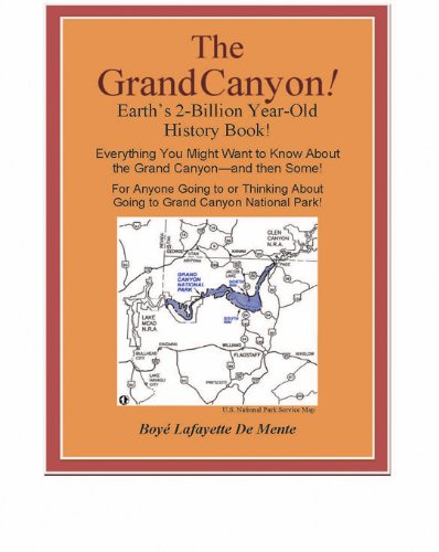 The Grand Canyon Answer Book! - Everything You Might Want to Know About the Grand Canyon and Then Some!